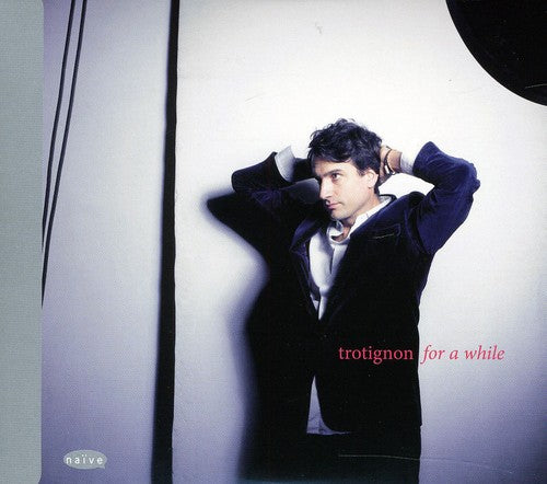 Baptiste Trotignon / Mark Turner / Tom Harrell - For a While