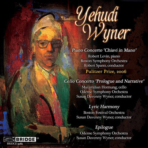 Yehudi Wyner - Orchestral Music