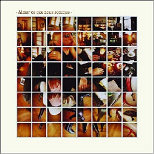 Christophe - Aimer Ce Que Nous Sommes