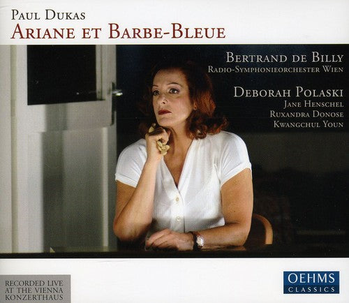 Dukas/ Polaski/ Henschel/ Youn/ Billy - Ariane Et Barbe-Bleue