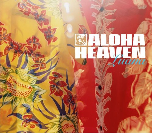 Aloha Heaven Luana - Aloha Heaven Luana