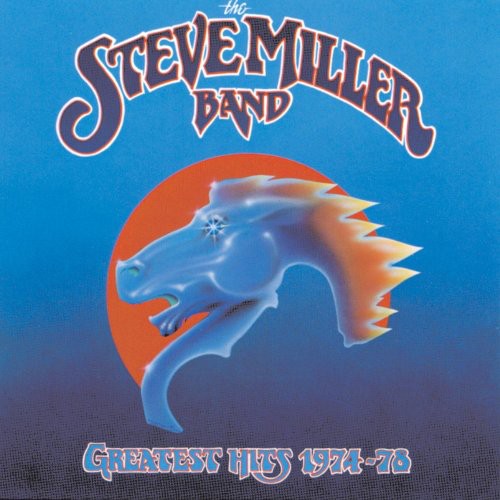 Steve Miller - Greatest Hits