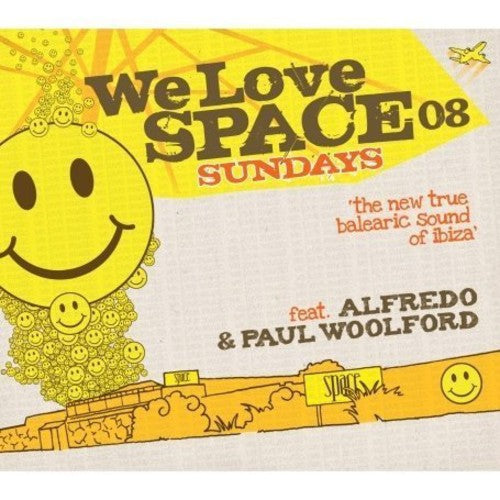 Alfredo/ Paul Woolford - We Love Space Sundays 08