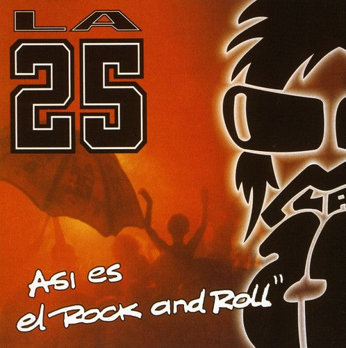 25 - Asi Es El Rock & Roll