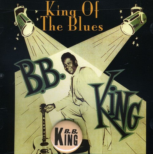 B.B. King - King of the Blues