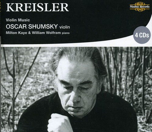Kreisler/ Shumsky/ Kaye/ Wolfram - Violin Music