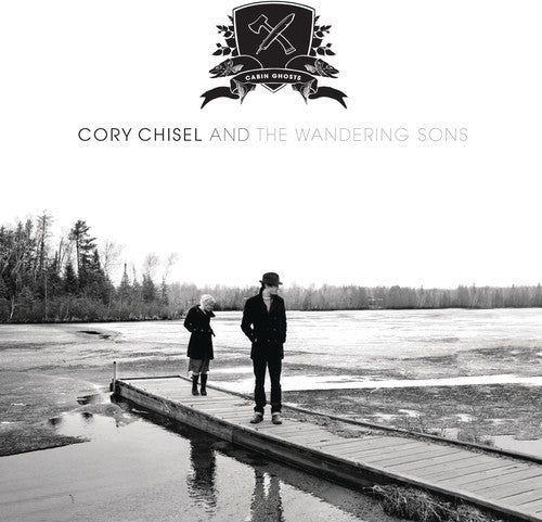 Cory Chisel - Cabin Ghosts