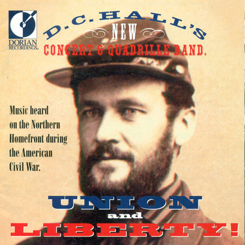 D.C. Halls New Concert & Quardille Band - Union & Liberty