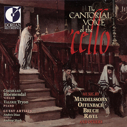 Bloemendal/ Diaz/ Mark/ Tryon - Cantoral Voice of the 'Cello