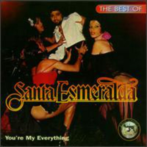 Santa Esmeralda - You're My Everything: Best of