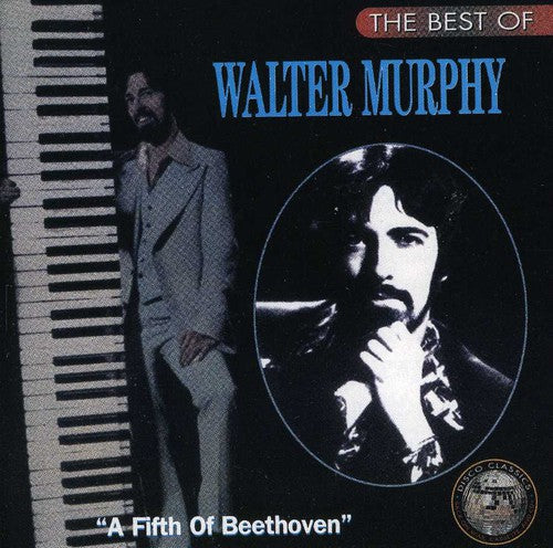 Walter Murphy - Best of: Fifth of Beethoven