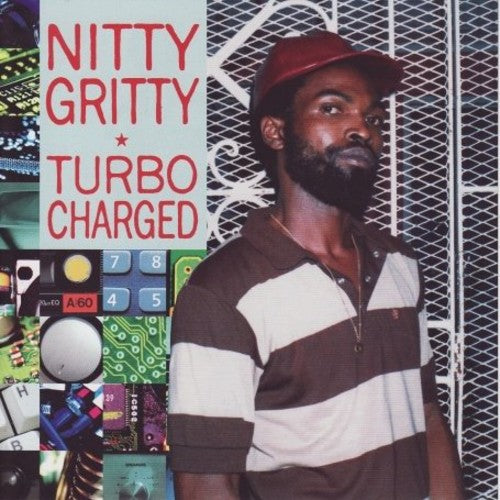 Nitty Gritty - Turbo Charged
