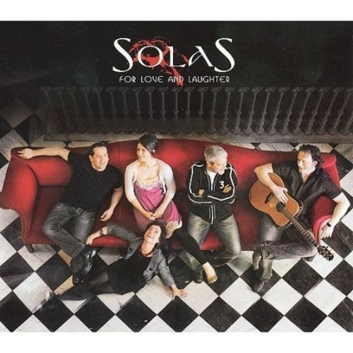 Solas - For Love and Laughter