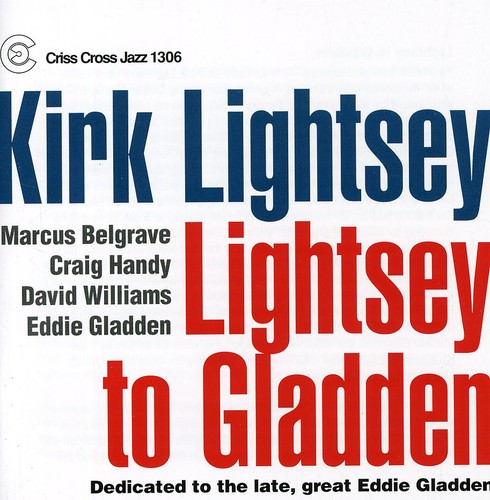 Kirk Lightsey - Lightsey to Gladden