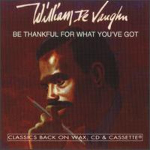 William Devaughn - Be Thankful for What You Got