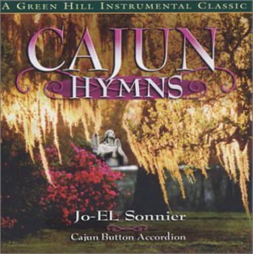 Jo-El Sonnier - Cajun Hymns