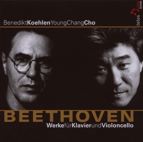 Beethoven/ Koehlen/ Cho - Works for Piano & Cello