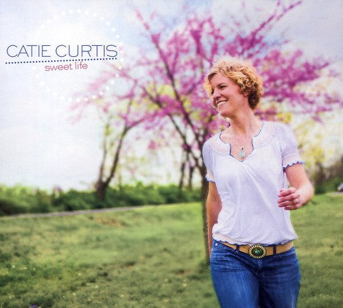 Catie Curtis - Sweet Life