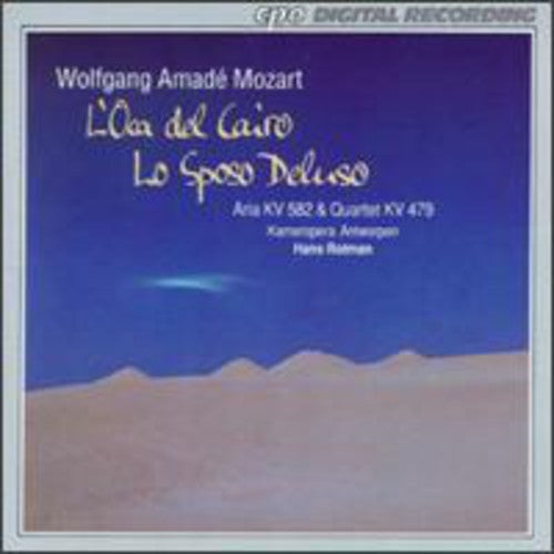 Mozart/ Rotman/ Ensemble of the Antwerp Chamber - L'oca Del Cairo/Lo Sposa Delus