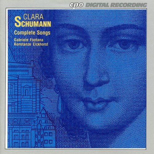 Clara Schumann / Fontana/ Eickhorst - Complete Songs