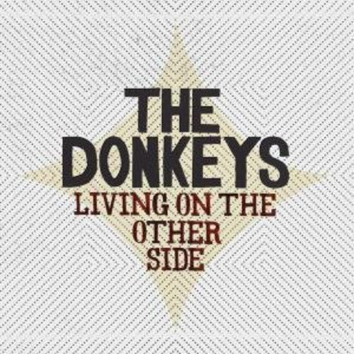 Donkeys - Living on the Other Side