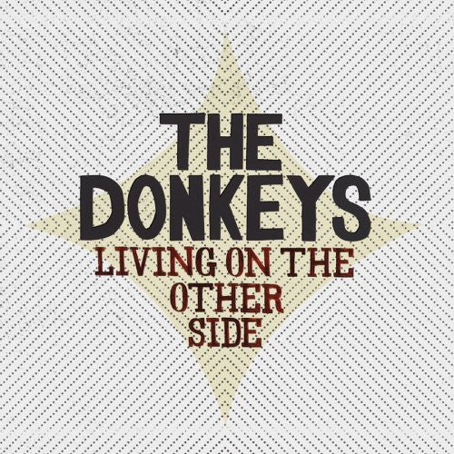 The Donkeys - Living on the Other Side