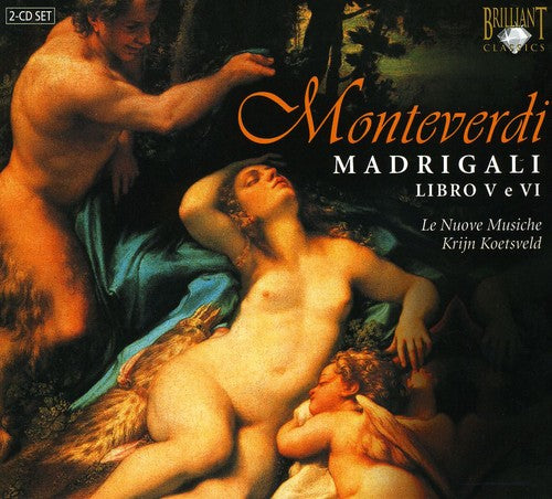 Monteverdi/ Nuove Musiche - Fifth Book of Madrigals