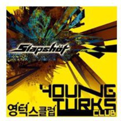 Youngturks Club - Slap Shot