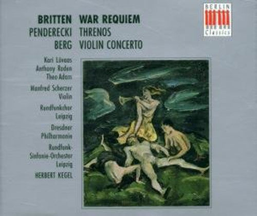 Britten/ Penderecki/ Berg - War Requiem