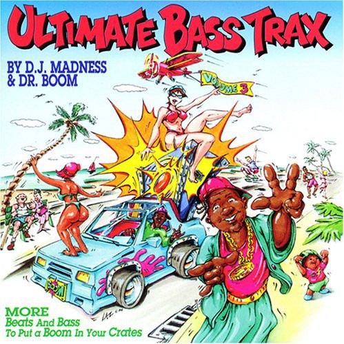 DJ Madness & Dr. Boom - Ultimate Bass Trax 3