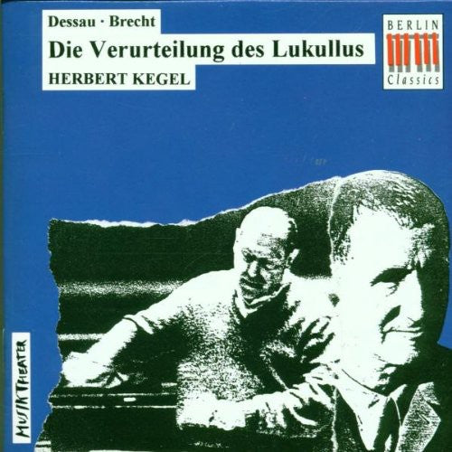Dessau/ Brecht - Die Verurteilung Des Lukullus