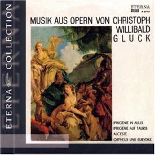 Gluck - Music from Operas
