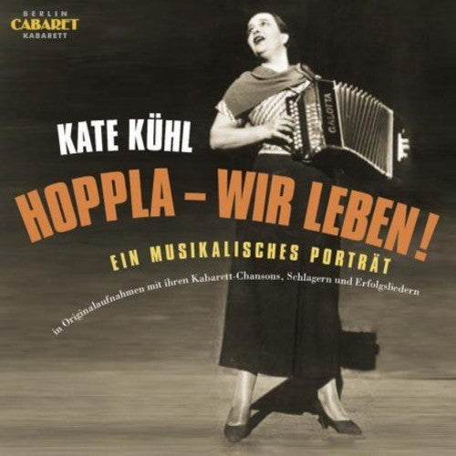 Kate Kuhl - Hoppla-Wir Leben!