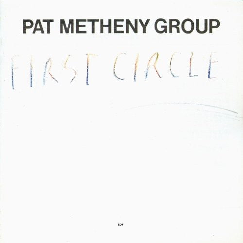 Pat Metheny - First Circle