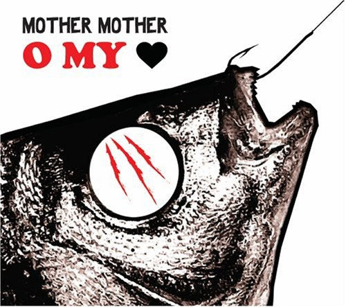 Mother Mother - O My Heart