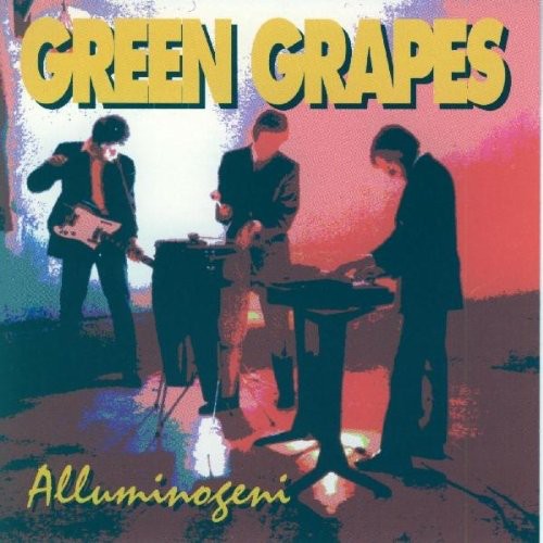 Alluminogeni - Green Grapes
