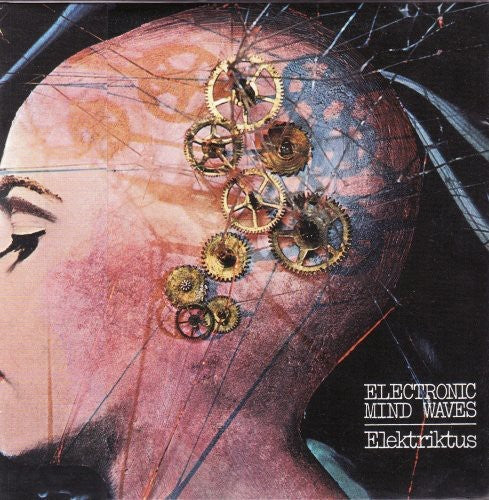 Elektriktus - Electronic Mind Waves