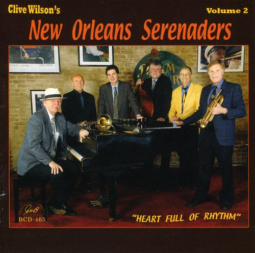Clive Wilson & the New Orleans Serenaders - Heart Full of Rhythm