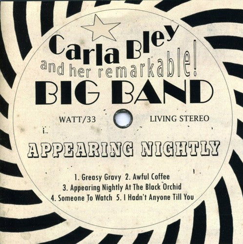 Carla Bley - Appearing Nightly