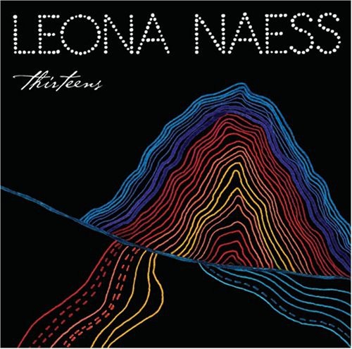 Leona Naess - Thirteens