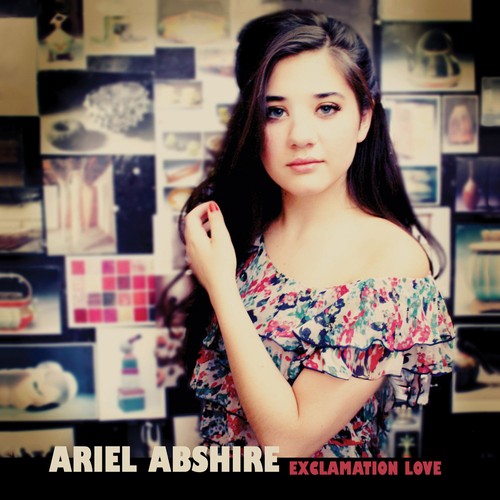 Ariel Abshire - Exclamation Love