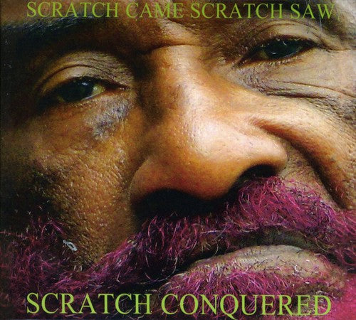Lee Perry - Scratch Came, Scratch Saw, Scratch Conquered