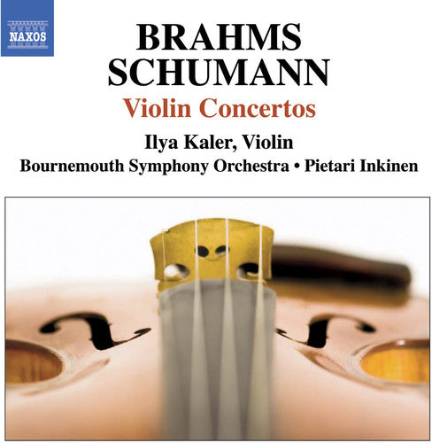 Brahms/ Schumann/ Kaler/ Inkinen/ Bms - Violin Concertos