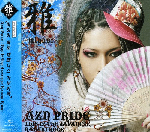 Miyavi - Azn Pride : This Is the Japanese Kabuki Rock