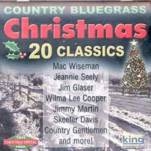 Grand Ole Opry Stars - 20 Country Bluegrass Christmas Song