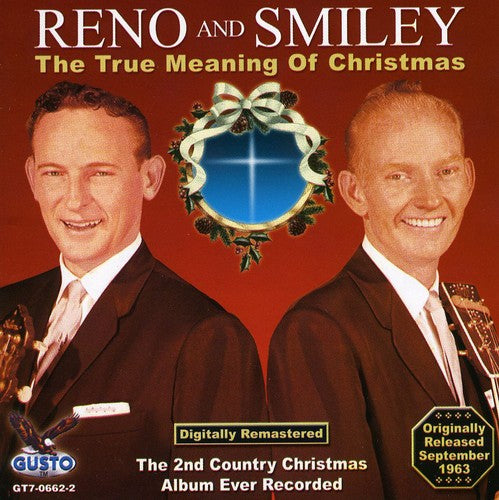 Reno & Smiley - True Meaning of Christmas