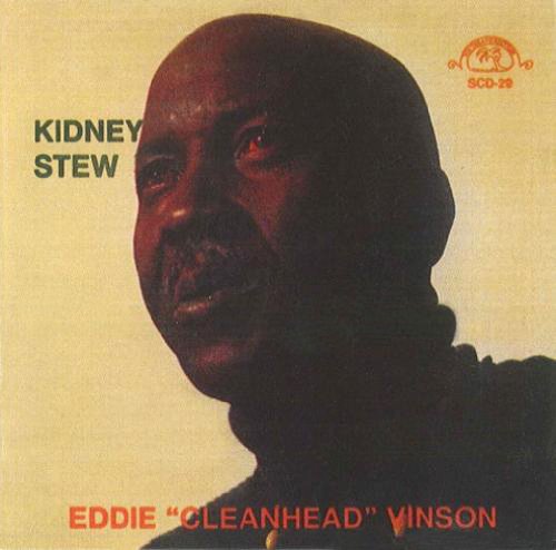 Eddie Vinson Cleanhead - Kidney Stew