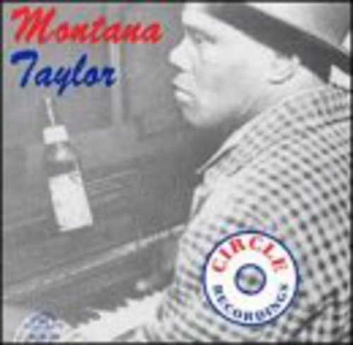 Montana Taylor - With Chippie Hill & Almond Leonard