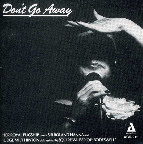 Pug Horton - Don't Go Away