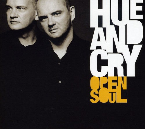 Hue & Cry - Open Soul